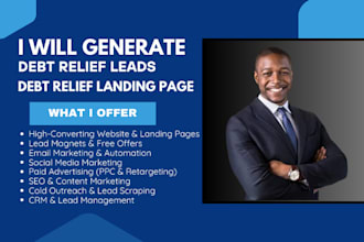 generate hot debt relief leads debt settlement leads debt relief landing page