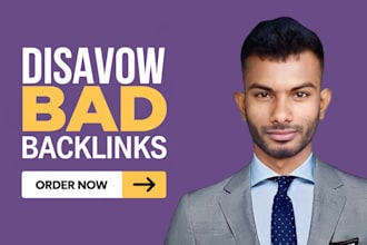 disavow bad backlinks and remove google penalty