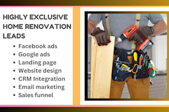 generate home improvement leads home remodeling leads home renovation leads