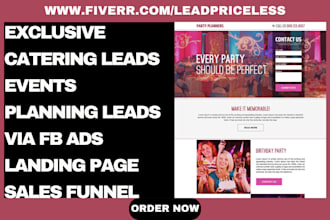 generate exclusive catering leads events planning leads via fb ads landing page