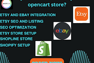 convert opencart shop to shopline store integrate etsy ebay with shopify store