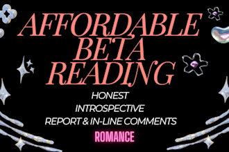 beta read your manuscript and give a detailed report