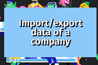 prepare import export data for any company