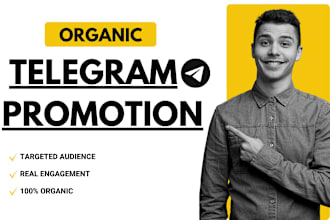 do organic telegram promotion to gain subscribers