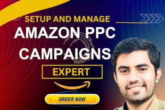 optimize, setup, and manage amazon PPC campaign, amazon ads professional