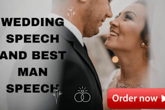 write your best man,maid of honor and all kind of wedding speech