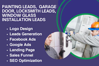 generate painting, garage door, locksmith leads, window glass installation leads