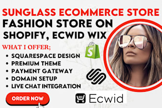 design sunglasses, fashion ecommerce store with shopify store ecwid, squarespace