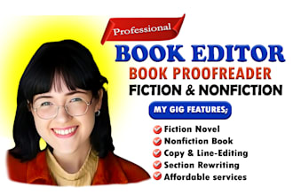 copy edit, structural edit, proofread fiction novel, nonfiction and memoir