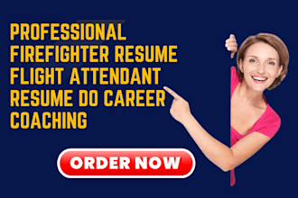 write professional firefighter resume flight attendant resume do career coaching