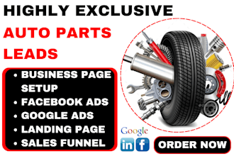 generate exclusive auto part leads automotive leads auto repair leads via fb ads