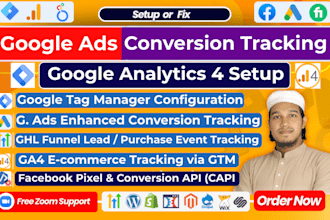 setup google ads conversion tracking, ga4 events, meta pixel, capi, tag manager