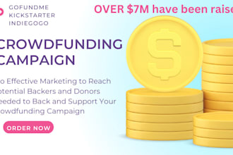 crowdfunding campaign creation promotion on gofundme kickstarter indiegogo