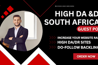provide high da, DR south african guest post or backlinks