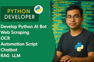 develop python ai bot, ai chatbot, ocr, web scraping, automation bot, llm, rag