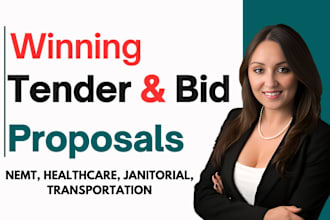 write bid proposal, rfp, nemt, tender, research rfp, design government contract