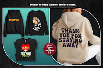 do custom hoodie, sweatshirt and t shirt design