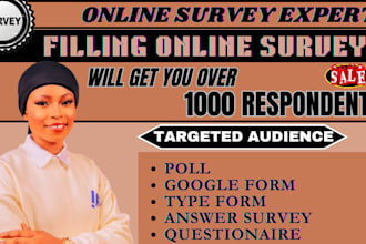 recruit 1000 respondents to fill your online survey
