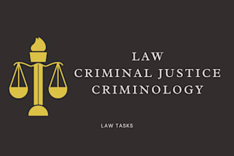research and write criminal law, criminology, assignments, memo, UK documents