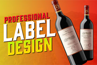 custom label design for beer, vodka, wine, whiskey, premium product labels