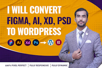 convert figma to wordpress, ai, PSD, and xd to wordpress