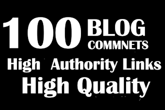 do manually 100 high quality blog comments