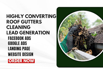 generate high roof gutter leads house roof gutter roof website installation lead