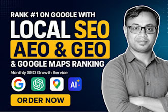 provide monthly local SEO, aeo, GEO, and google maps ranking service