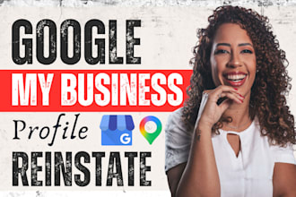 setup gmb, fix gmb suspension, reinstate google my business profile verification