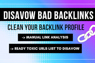 disavow bad backlinks and clean your link profile
