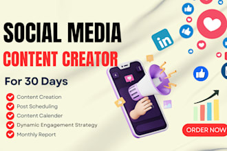 be crafting dynamic social media content for 30 days