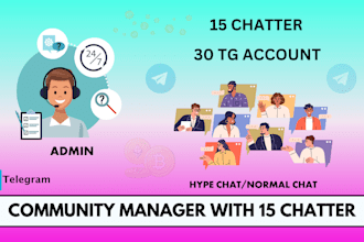 be your telegram community manager or admin with 15 chatters for crypto project