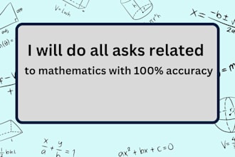 teach you statistical data analysis calculus  algebra and math projects