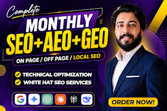 do monthly onpage local SEO, aeo, GEO, technical optimization for google ranking
