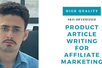 do product article writing for affiliate marketing