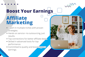 get your affiliate marketing earnings boosted