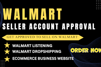 setup walmart account approval walmart dropshipping listing  do walmart VA