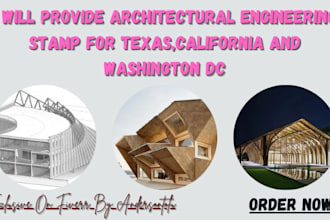 provide architectural engineering stamp for texas,california and washington dc