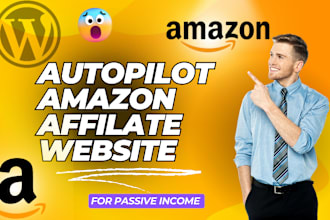 create autopilot amazon affiliate website with autoblog