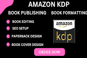 do amazon KDP children book publishing, kindle book formatting, book promotion