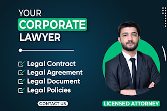 be your lawyer to write contracts,agreements and legal documents