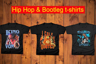 design hip hop, bulk and bootleg t shirts in 4 hours