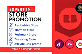 redbubble promotion, shopify prom0tion, hotmart prom0tion, redbubble