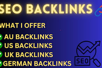 build high quality au, UK, USA, and german backlinks for SEO boost