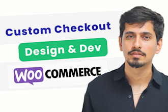 design and develop custom checkout page for wocoomerce