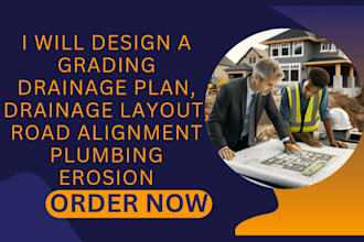 design a grading drainage plan, drainage layout, road alignment plumbing erosion