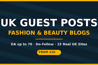 publish a guest post on UK fashion and beauty blogs
