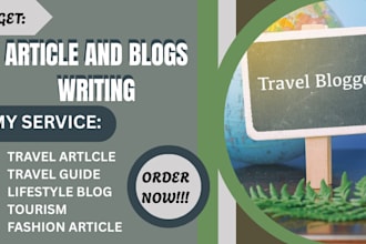 write travel artlcle, travel guide, lifestyle blog, tourism, fashion article