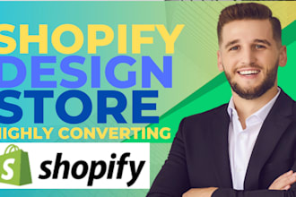 create shopify website design, shopify store design, shopify website redesign