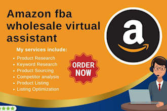 be your amazon fba wholesale virtual assistant